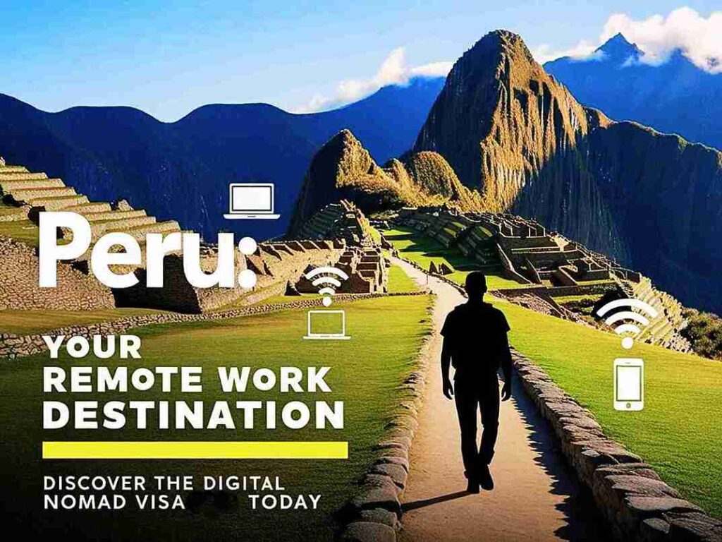 Peru Digital Nomads enjoying remote work opportunities with the Digital Nomad Visa at Machu Picchu.