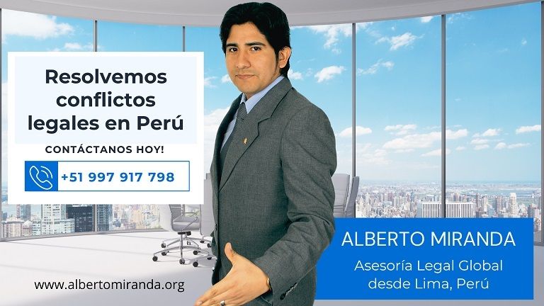 Contacto abogado para peruanos en el extranjero. Imagen de Alberto Miranda ofreciendo asesoría legal global desde Lima Perú.
