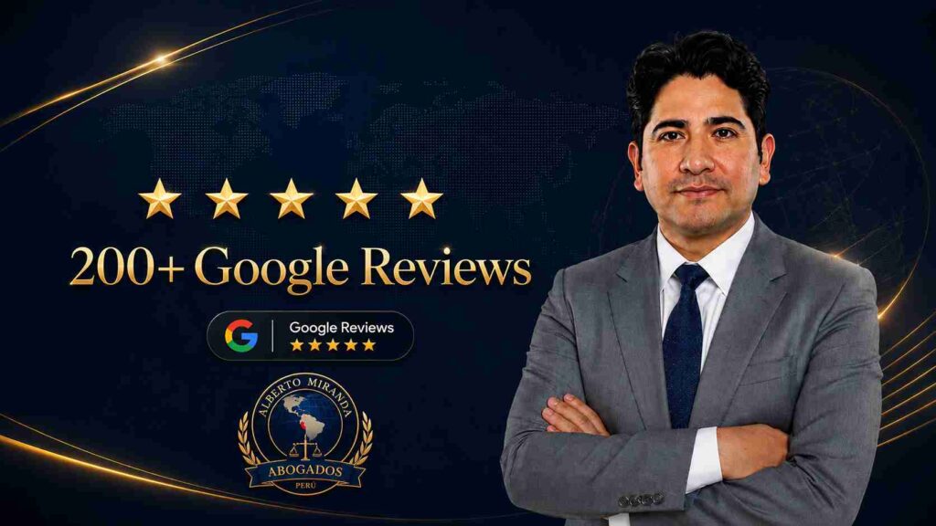 Dr. Alberto Miranda, abogado peruano, con cinco estrellas y 200+ Google Reviews de Alberto Miranda Abogados.
