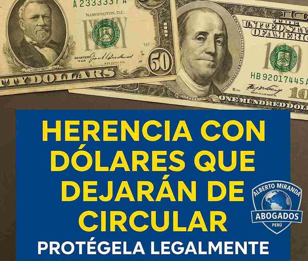 Billetes en dólares obsoletos incluidos en una herencia internacional