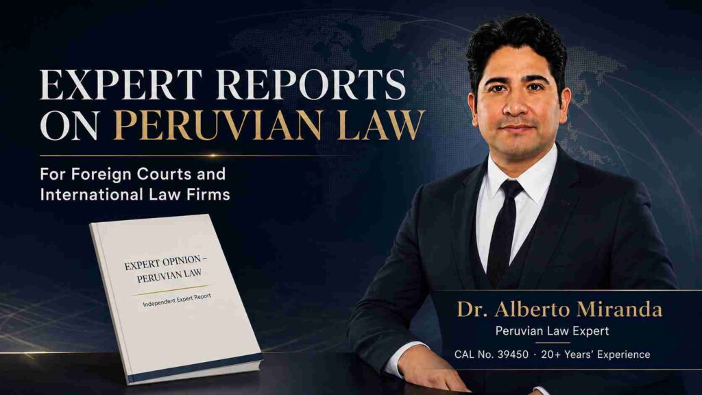 Alberto Miranda, Peruvian Law Expert Witness, presenting independent expert reports for international courts and cross-border litigation, premium corporate legal branding design in navy blue and white.