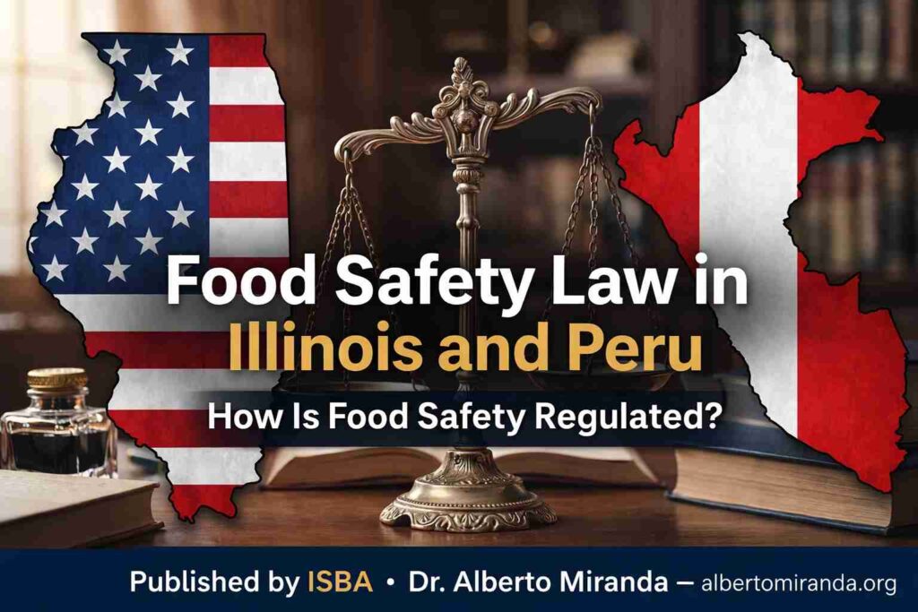 Banner for an English legal article on food safety law in Illinois and Peru, featuring legal scales and the outlines of Illinois and Peru.