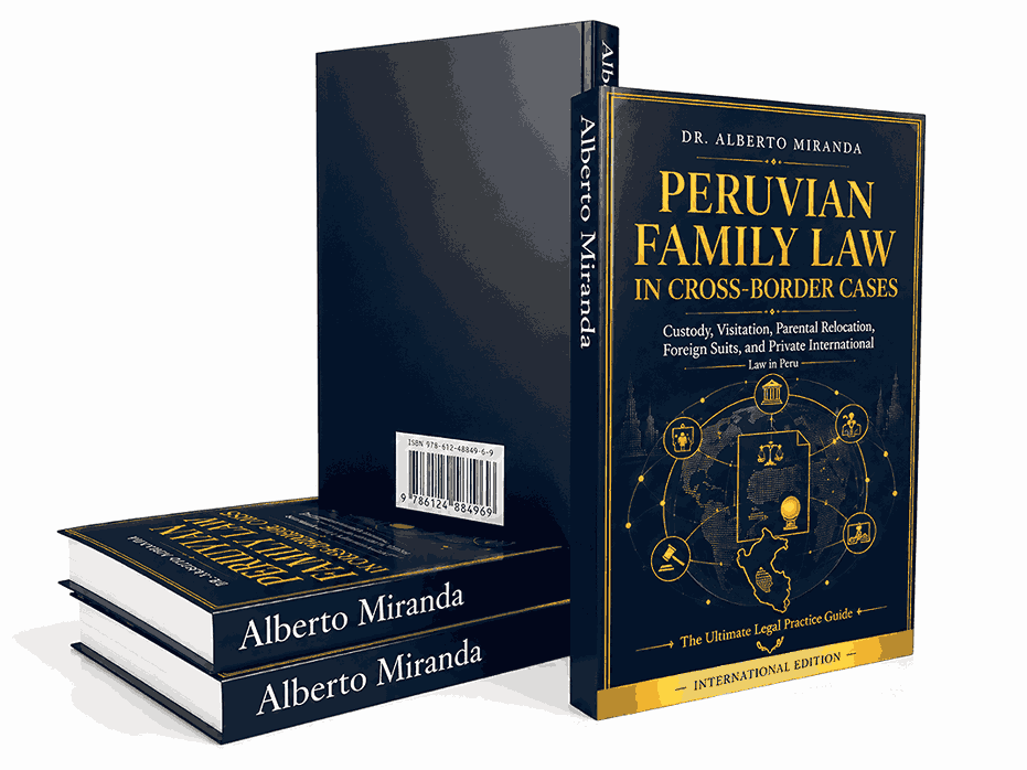 Cover of Peruvian Family Law in Cross-Border Cases by Dr. Alberto Miranda
