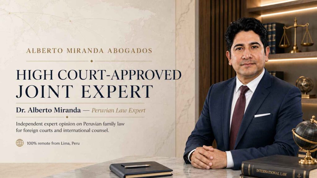 Dr. Alberto Miranda, High Court-approved joint expert on Peruvian family law, wearing a navy suit.
